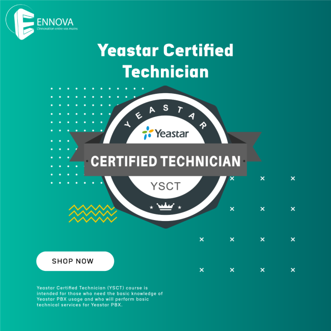 YSCT - Technicien certifié Yeastar